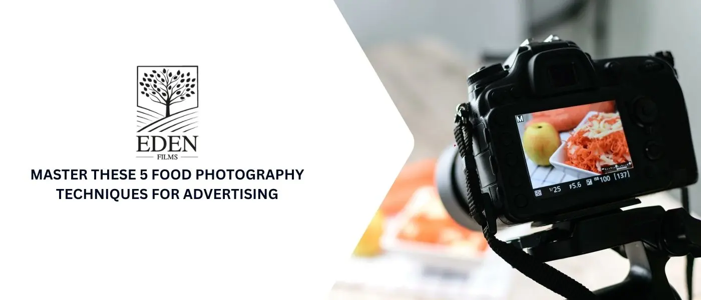 food photography techniques for advertising